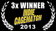 2013 UCB East Indie Cage Match - Won 3 times in a row and advanced to the UCB Cage Match! 2013 UCB East Indie Cage Match - Won 3 times in a row and advanced to the UCB Cage Match!